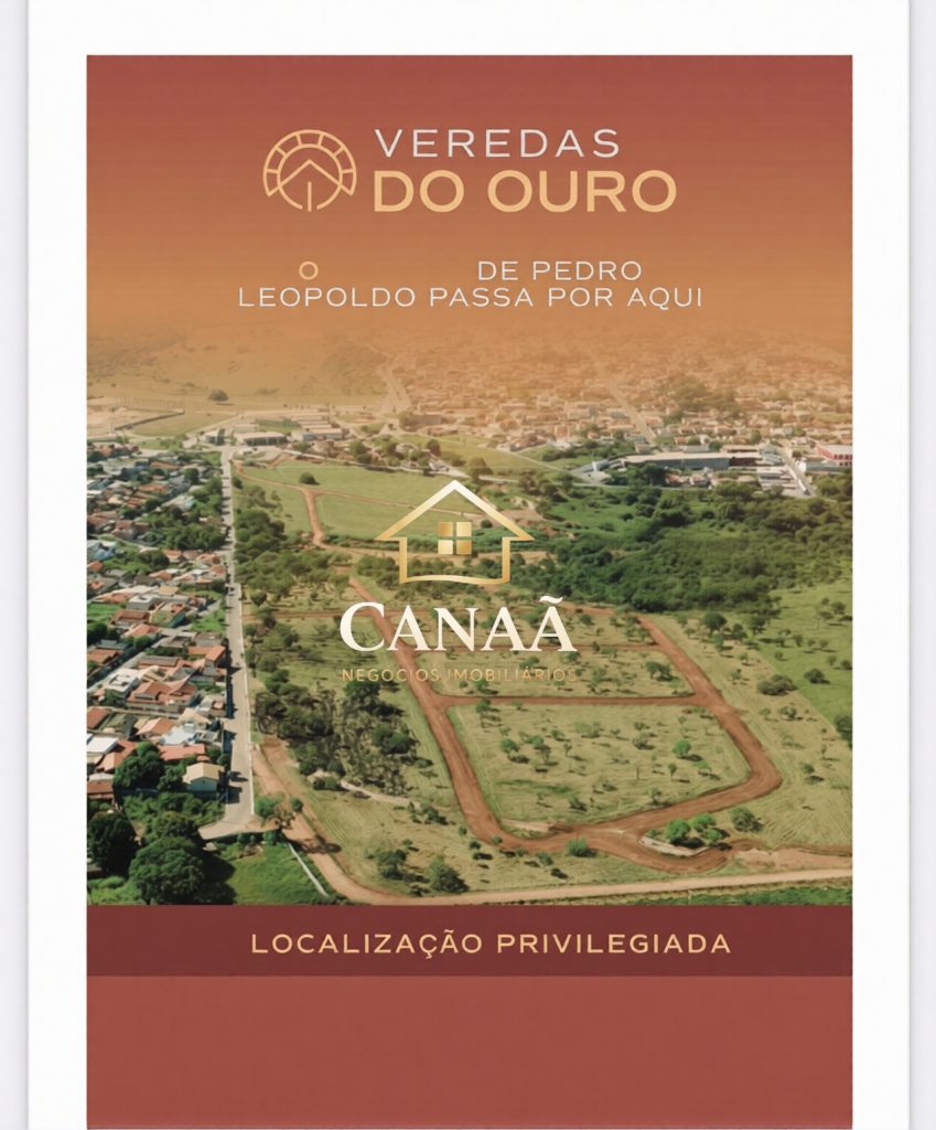 LOTEAMENTO VEREDAS DO OURO EM PEDRO LEOPOLDO